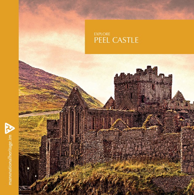 Explore Peel Castle | Official Souvenir Guidebook