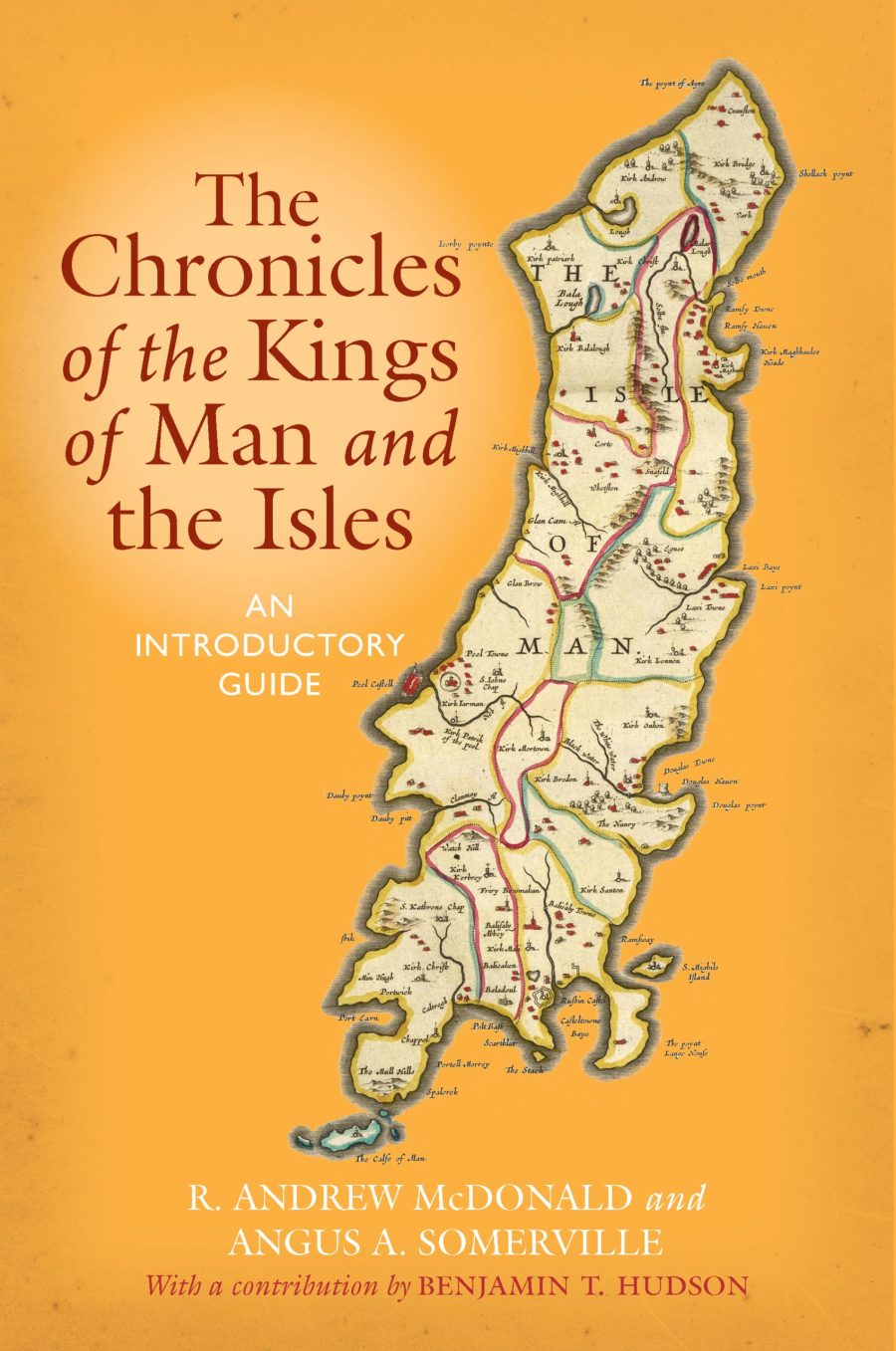 The Chronicles of the Kings of Man and the Isles An Introductory Guide